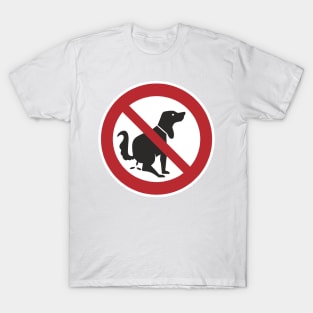 No More Dog Poop T-Shirt